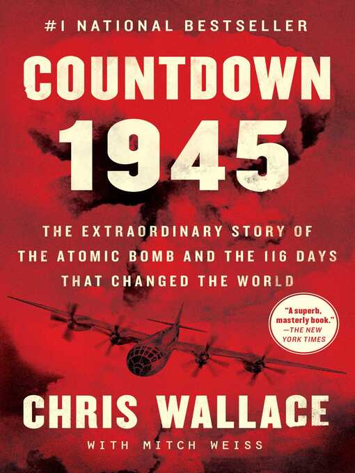 Title details for Countdown 1945 by Chris Wallace - Wait list